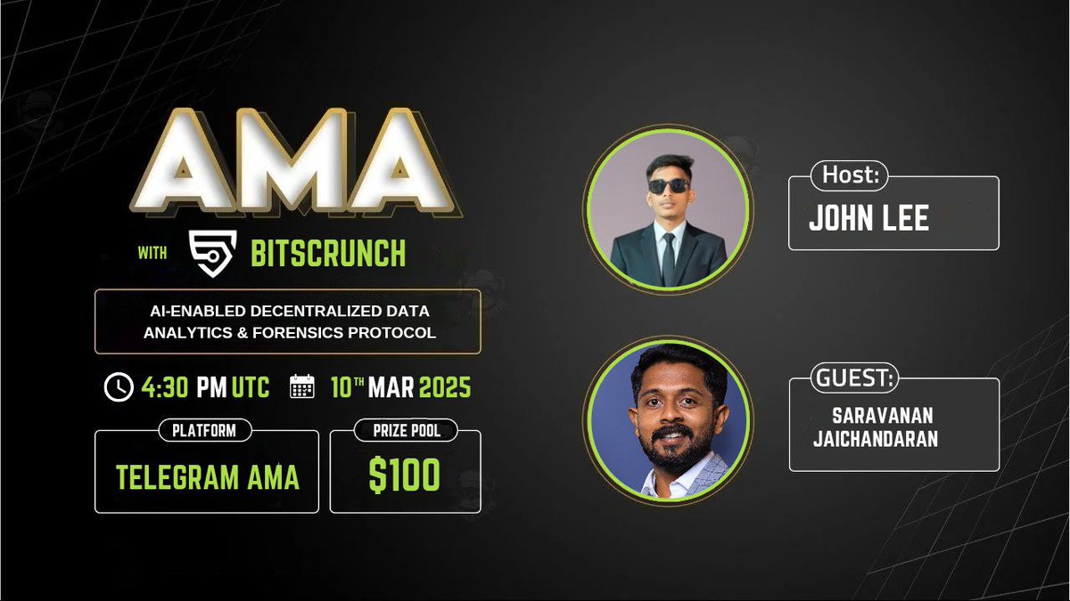 CryptoWhale1988's tweet photo. 🎙️Join us for the TelegramAMA series with #Bitscrunch

🕰️ Date: 10th March 2025, 4:30 PM UTC 
🗣️ Guest:-
Saravanan Jaichandaran
🏆 Prize: $100 USDT 
🏠 Venue: https://t.co/MbzbtR8t2i

〽️Rules:
1️⃣ Follow @Cryptowhale1988 & @bitscrunch
2️⃣ Like & RT
3️⃣ Comment your Questions (Max 3)
4️⃣ Tag 3 Friends