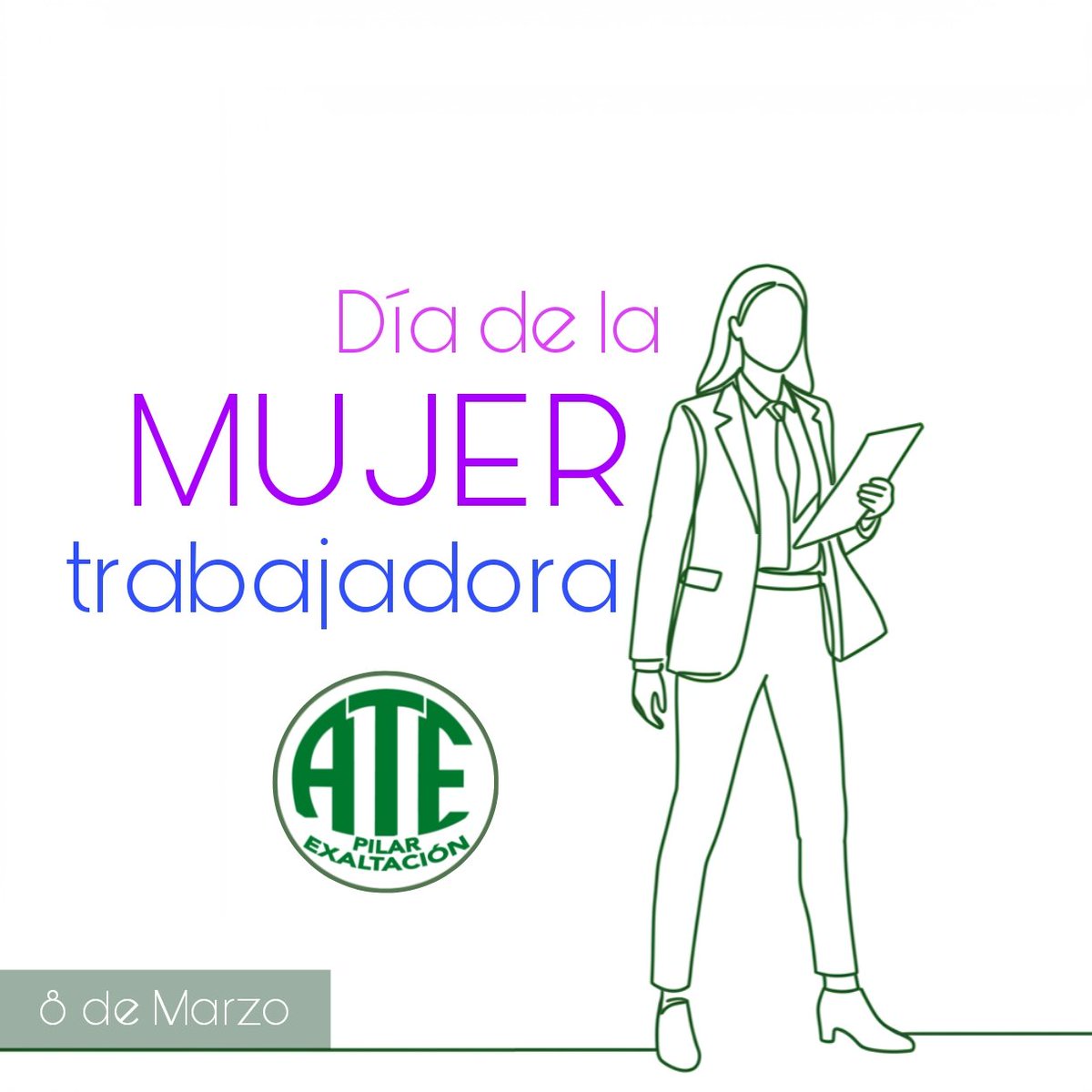 atepilar_'s tweet photo. 💚 Día de la Mujer Trabajadora

✊🏻 Hoy reafirmamos nuestra lucha por igualdad, derechos y condiciones laborales justas para todas las trabajadoras 💪🏼

#8M #MujeresTrabajadoras #IgualdadLaboral #ATEJuntoAVos https://t.co/3k7w43SsxN