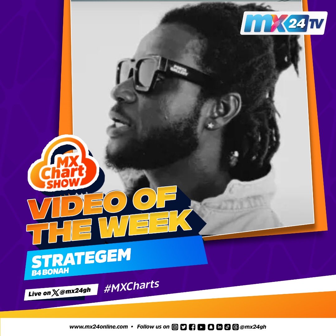 KINGJEFF977's tweet image. ⁦@b4BONAH⁩ Strategem is our Video of the week on #MXChart 🔥🔥🔥🔥🔥🔥🔥 you can check out the show👇🏻