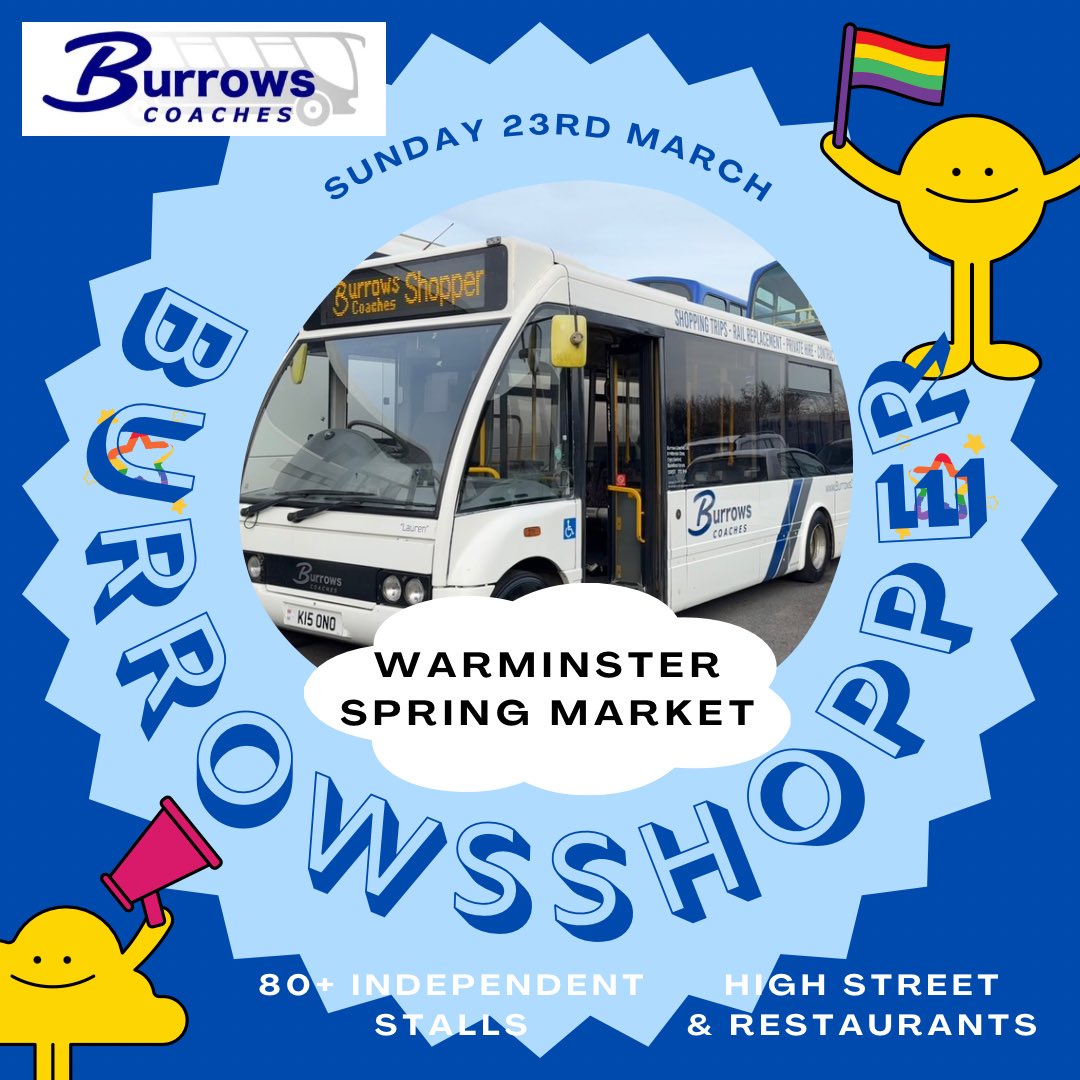 Join us on our next trip to Warminster Spring Market!

Sunday 23rd March 2025

Adults: £15.00 Children: £7.50

Book Online: burrowscoaches.co.uk