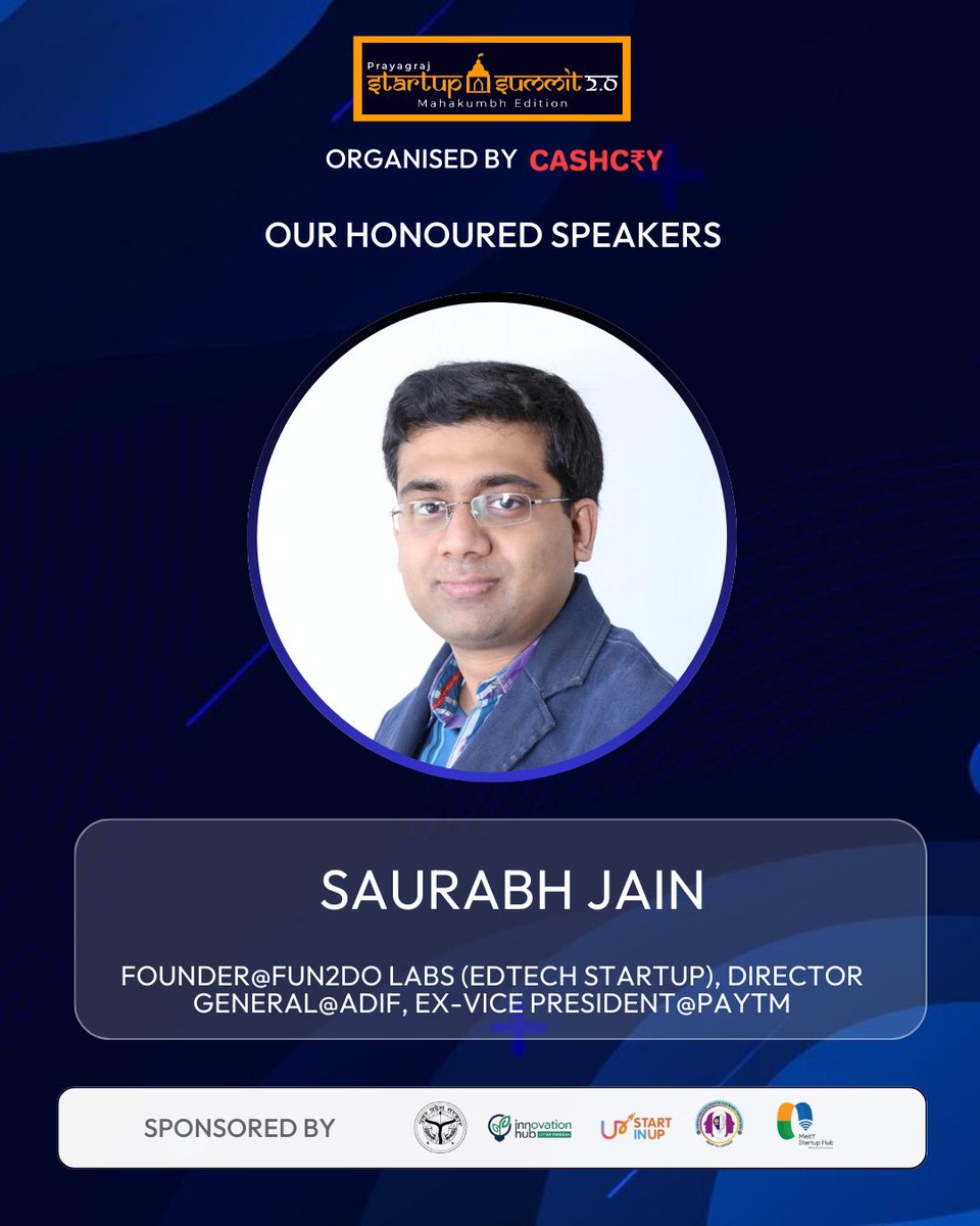 pray77218's tweet photo. We are excited to welcome Saurabh Jain, Founder of Fun2Do Labs, Director General at ADIF, and Ex-Vice President at Paytm, as a speaker at #PrayagrajStartupSummit2.0 – Mahakumbh Edition! 🎉

Register now: https://t.co/n5t5I5HZGw https://t.co/CjkBdirHMu