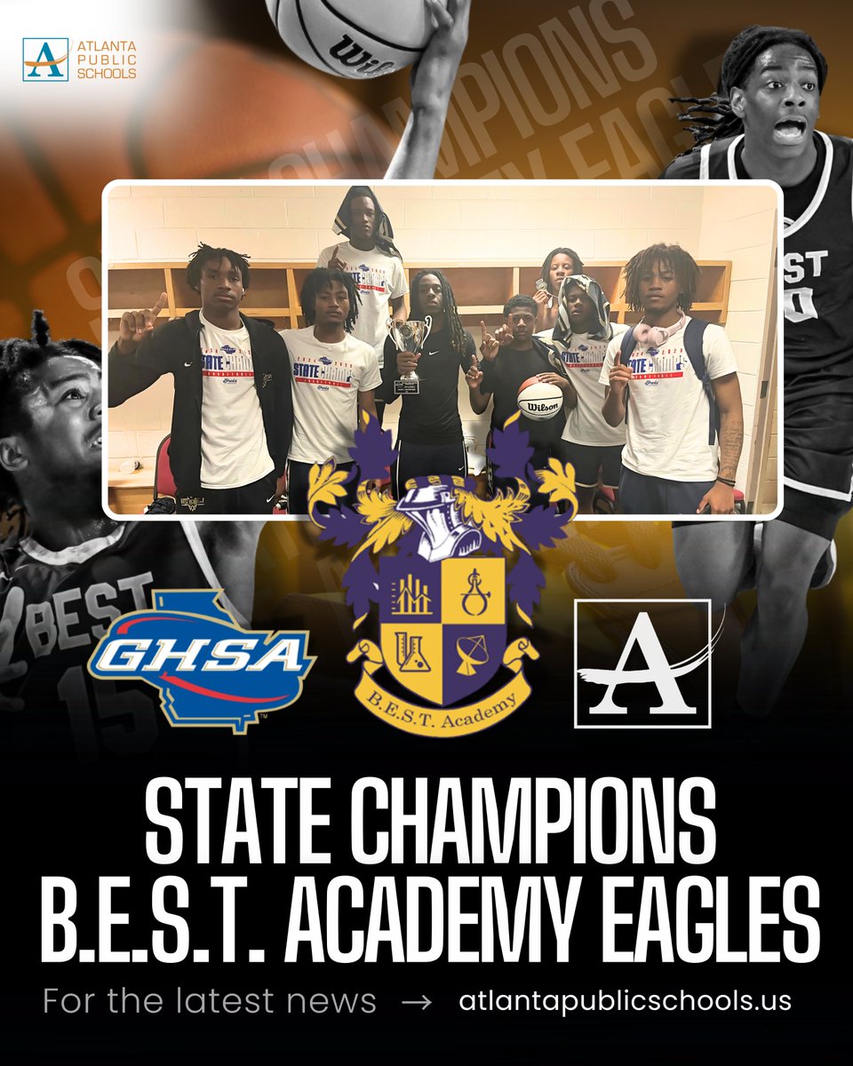A big shoutout to B.E.S.T. Academy for winning the GHSA Basketball State Championship! The Eagles brought their A-game and soared to an amazing victory in true APS style! Way to go, EAGLES! 🦅🏆#ExcellenceEverywhere #AtlantaPublicSchools