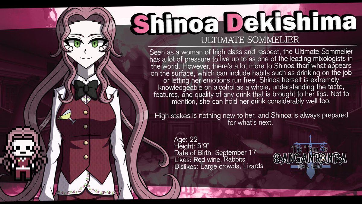 Life is too short to not enjoy yourself, so why not indulge once in a while? The Ultimate Sommelier is used to dealing with all kinds of customers, but the desperation amongst the Ultimate Jury might be too much to handle.

CV: MewMewChann.

#fanganronpa #fangan