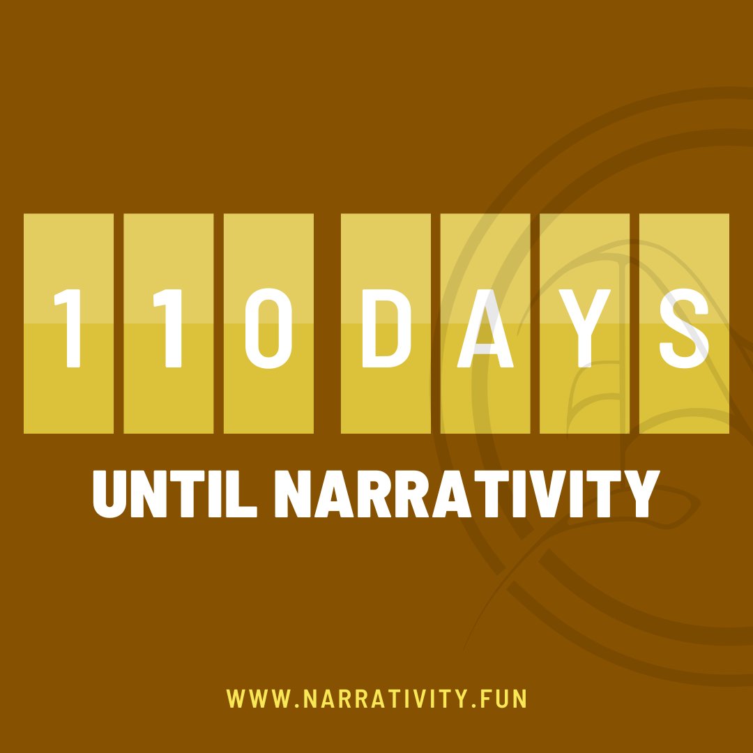 Only 110 days until Narrativity 2025! Join us June 26-29 for "Narrativity: A Dark and Stormy Night." Learn more at narrativity.fun! #narrativity #writingconvention #story #stories #conventionforstory #countdown #narrativitycountdown