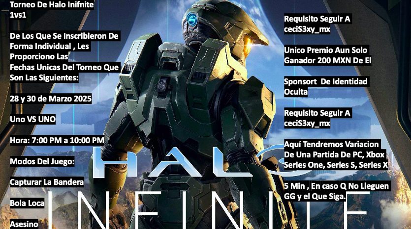 CeciS3xy_mx's tweet photo. Torneo D HALO INIFNITE D Uno vs Uno,

 La Unica Regla Es: No Agredir En El Chat Del Juego, De Lo contrario La Anfitriona Le Expulsara A Dicho Jugador.

Requisito Seguir En Twich A ceciS3xy_mx 
Live Stream ➡️ https://t.co/jnbPwSJXrm
Info En El Anuncio⬇️

Mucha Suerte Players😊 https://t.co/YVfpsgWkbM