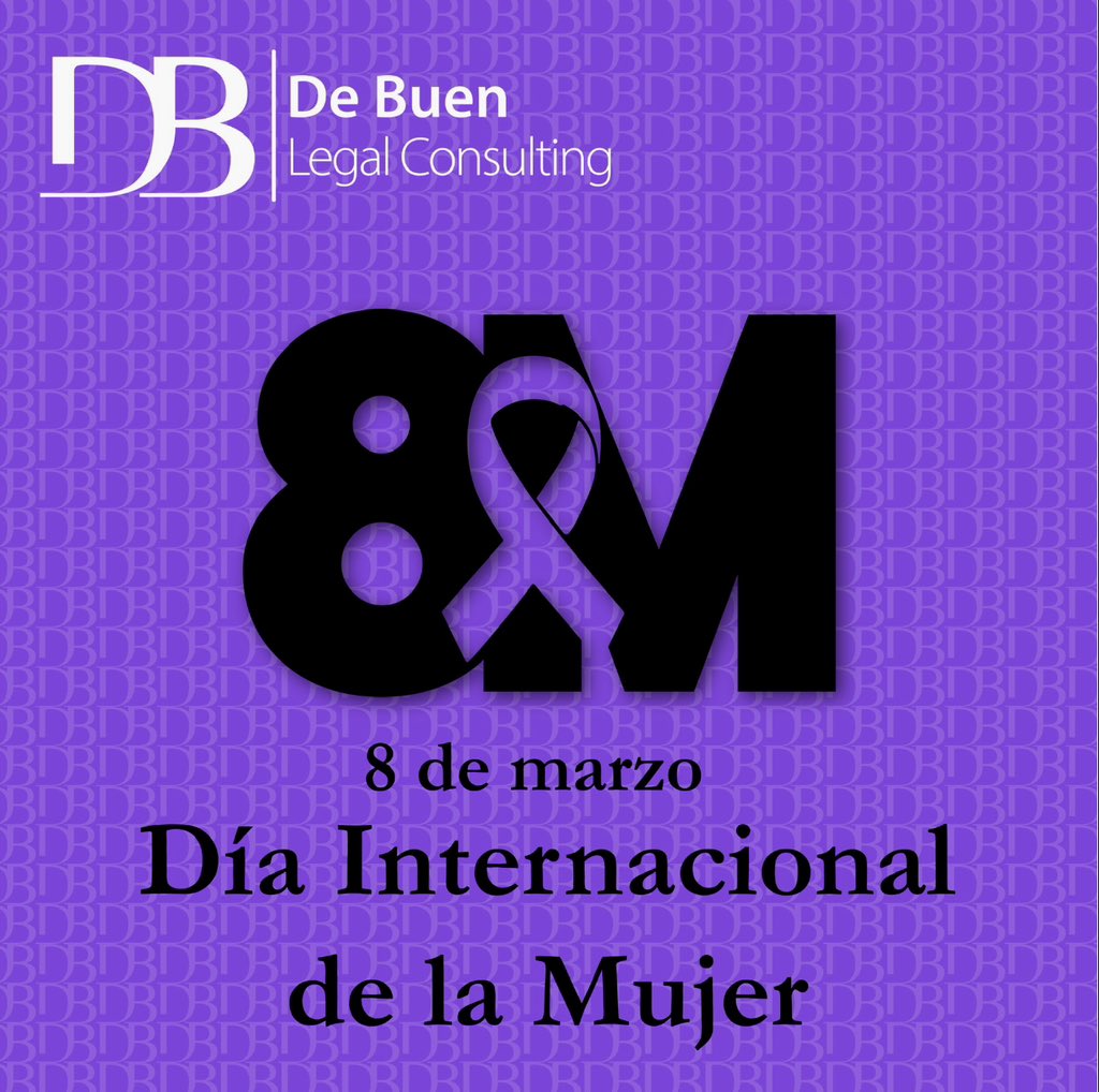 Fernandodebuen's tweet photo. En el Día Internacional de la Mujer, reafirmamos nuestro compromiso con la construcción de un entorno más justo, equitativo y libre de violencia para todas.
 
En De Buen Legal Consulting, trabajamos día a día para defender los derechos de las mujeres en el ámbito laboral y… https://t.co/2cMAyFbIkd