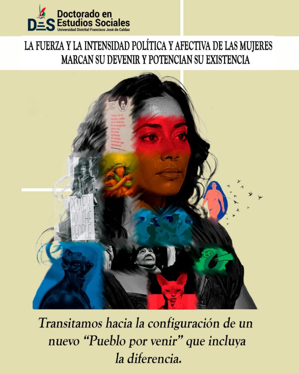 Las mujeres, con su fuerza afectiva y su intensidad política, han sido protagonistas en la transformación de lo social. Su lucha no solo interpela el presente, sino que proyecta un "pueblo por venir" donde la diferencia no sea exclusión, sino potencia.
