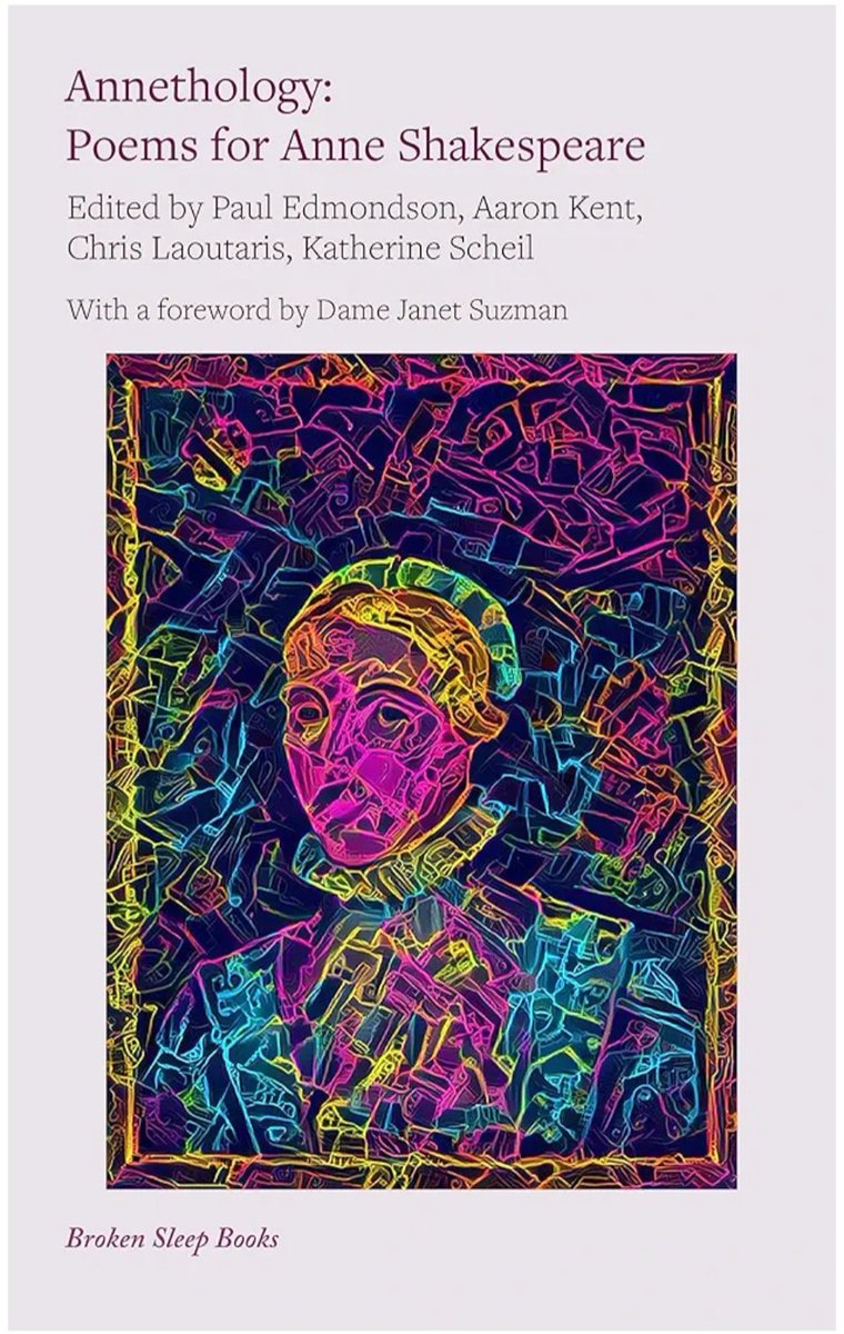 Dr Chris Laoutaris (@drclaoutaris) on Twitter photo On #InternationalWomansday I want to honour Anne Hathaway Shakespeare! I feel privileged to have co-edited with <a href="/kscheilmn/">Katherine Scheil</a>, <a href="/GodzillaKent/">Aaron Kent</a> & Dr Paul Edmondson ANNE-THOLOGY (<a href="/brokensleep/">Broken Sleep Books</a>), the world's first book of poems for Anne. Thanks to Dame Janet Suzman & the Anne-poets too!! On #InternationalWomansday I want to honour Anne Hathaway Shakespeare! I feel privileged to have co-edited with <a href="/kscheilmn/">Katherine Scheil</a>, <a href="/GodzillaKent/">Aaron Kent</a> & Dr Paul Edmondson ANNE-THOLOGY (<a href="/brokensleep/">Broken Sleep Books</a>), the world's first book of poems for Anne. Thanks to Dame Janet Suzman & the Anne-poets too!!