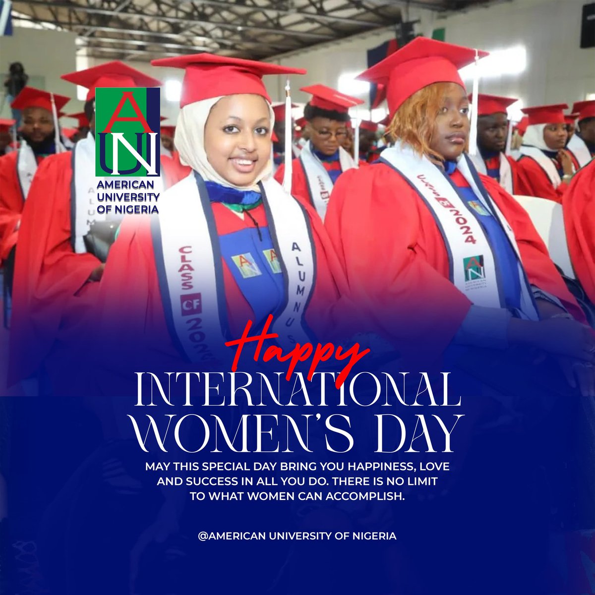 Today, on International Women's Day 2025, we celebrate the incredible contributions, sacrifices, creativity, resilience, and strength of women everywhere. 

#AUN #IWD2025 #Women #Gender