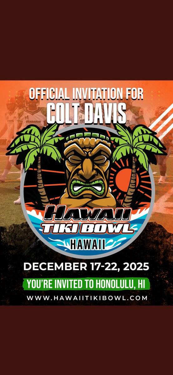 Thank you Coach Vince Fillipp for an invitation to the Hawaii Tiki Bowl!!