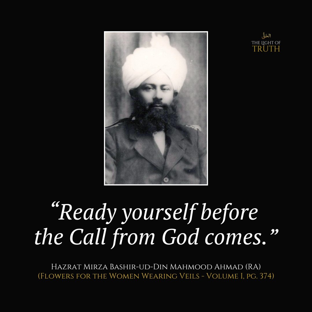 “Ready yourself before the Call from God comes.”