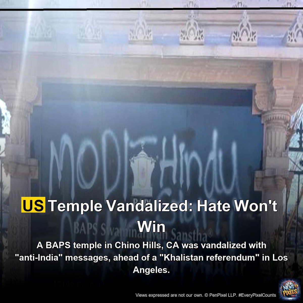 NewsInPixel_en's tweet image. A BAPS temple in Chino Hills, CA, was vandalized with “anti-India” messages, fueling fears amid a “Khalistan referendum” in LA. Community leaders call for swift action against rising hate.
#TempleVandalism #HateWon&apos;tWin #BAPS #HinduCommunity #newsinpixel