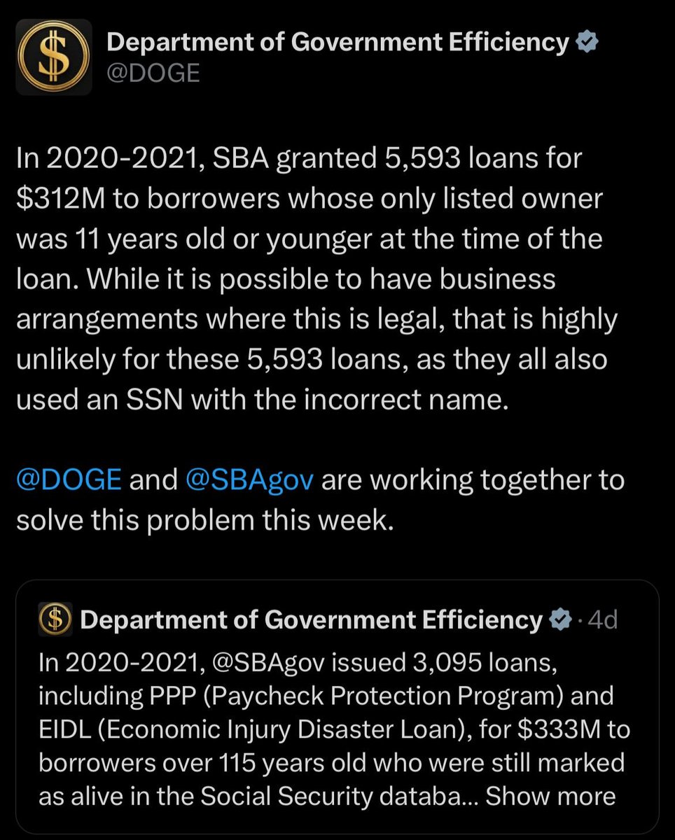 🚨 🇺🇸 DOGE FINDS $312M IN COVID LOANS WENT TO ELEVEN-YEAR-OLDS

Trump's Department of Government Efficiency exposed 5,593 SBA loans granted to "business owners" who were 11 years old or younger during 2020-2021.

The kicker? All these suspicious loans used Social Security numbers