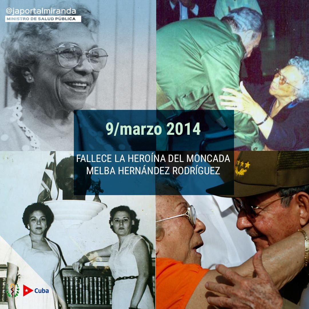 El 9/03/2014 fallece la Heroína del Moncada Melba Hernández Rodríguez del Rey, una cubana imprescindible q estuvo siempre en la vanguardia de su generación, y hoy es inspiración de la mujer q día a día honra su legado de revolucionaria cabal.
¡Gloria eterna!
#CubaViveEnSuHistoria