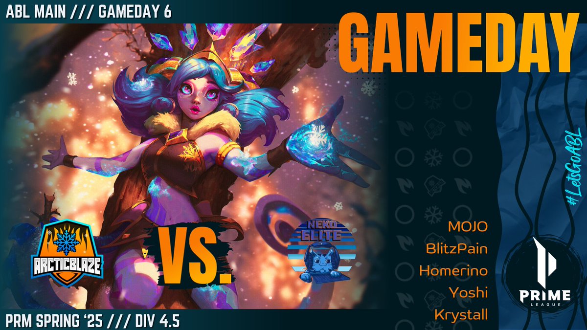 ❄️ #PrimeLeague Gameday 6️⃣

🔥 #ArcticBlaze Main 🆚 <a href="/NekoEsports/">Neko Elite</a> Kittens ❇️

MEOW MEOW MEOW 🐈

🕔 Time: 17:00 CET
🎤 Cast: <a href="/SGD_Buddy/">Florian ''Buddy'' Hartwig</a> &amp; <a href="/Kunjutsu/">Saikunju</a>
📺 Twitch 👉 TeamArcticBlaze (German)

↗️ MOJO | <a href="/SLR_MOJO/">MOJO</a>
🏕️ BlitzPain | <a href="/FinnScheidl/">BlitzPain</a>
➡️ Homerino | <a href="/HOMERIN013/">HOMERIN0</a>
↘️ Yoshi |