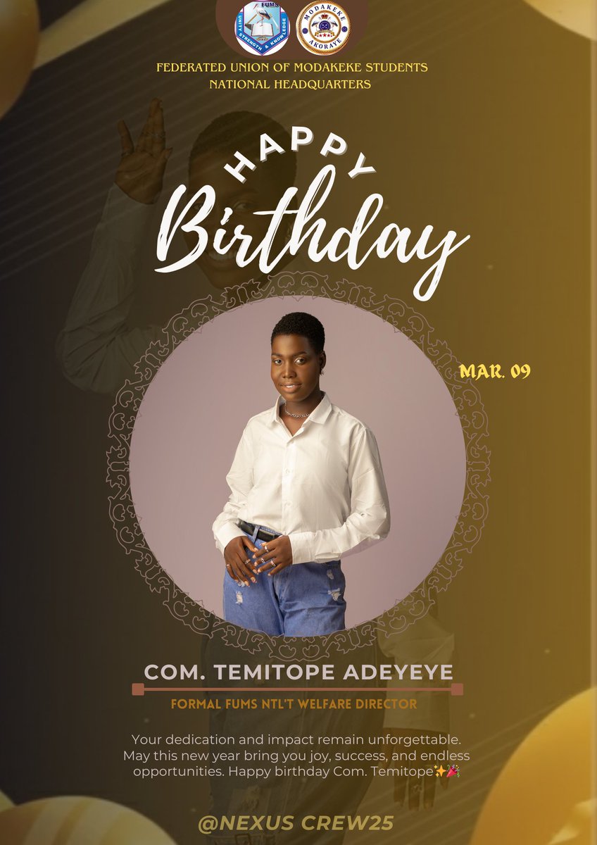 fumsnationalHQ's tweet image. Happy Birthday, Com. Temitope Adeyeye 🎉

Your dedication and impact on student welfare remain unforgettable. Wishing you happiness, success, and greater achievements in this new age.

Cheers to more wins! 🥂

#HappyBirthday #FUMS #ModakekeStudents #CelebratingGreatness