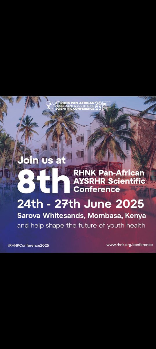 Join us for the 8th #RHNKPanAfrican  Adolescent &amp; Youth SRHR Scientific Conference 2025!  
Venue:Sarova Whitesands, Mombasa  Dates June 24th – 27th, 2025  
Register now: rhnk.org/conference/reg… 
Registration deadline: May 31st, 2025