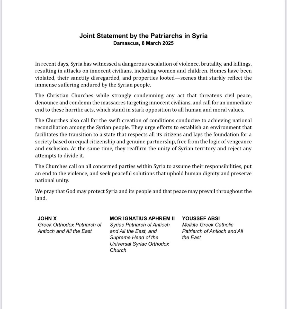 The Patriarchs of the Churches based in Damascus (Syriac Orthodox, Greek Orthodox, and Melkite Catholic) issued a joint statement condemning the ongoing massacres in Syria.