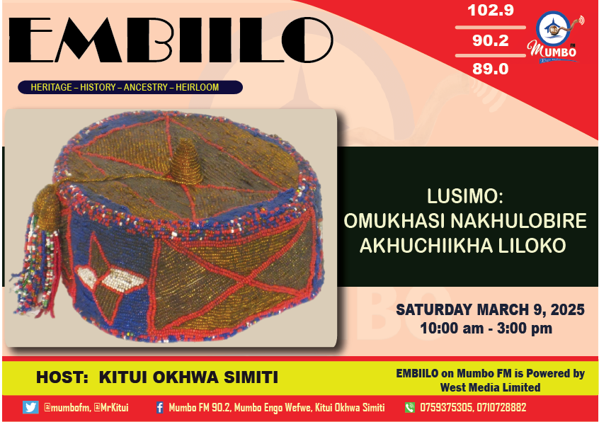 #EMBIILO #LUMASABA #KIMIENYAKIKIKHALE. LUSIMO: OMUKHASI NAKHULOBIRE AKHUCHIIKHA LILOKO! Waiyana: 0710728882/0759375305, Burume: FB: Mumbofm 90.2, Okhwa Simiti - CKS. XCom: @mumbofm.<a href="/MrKitui/">Kitui Smith, Caleb</a>