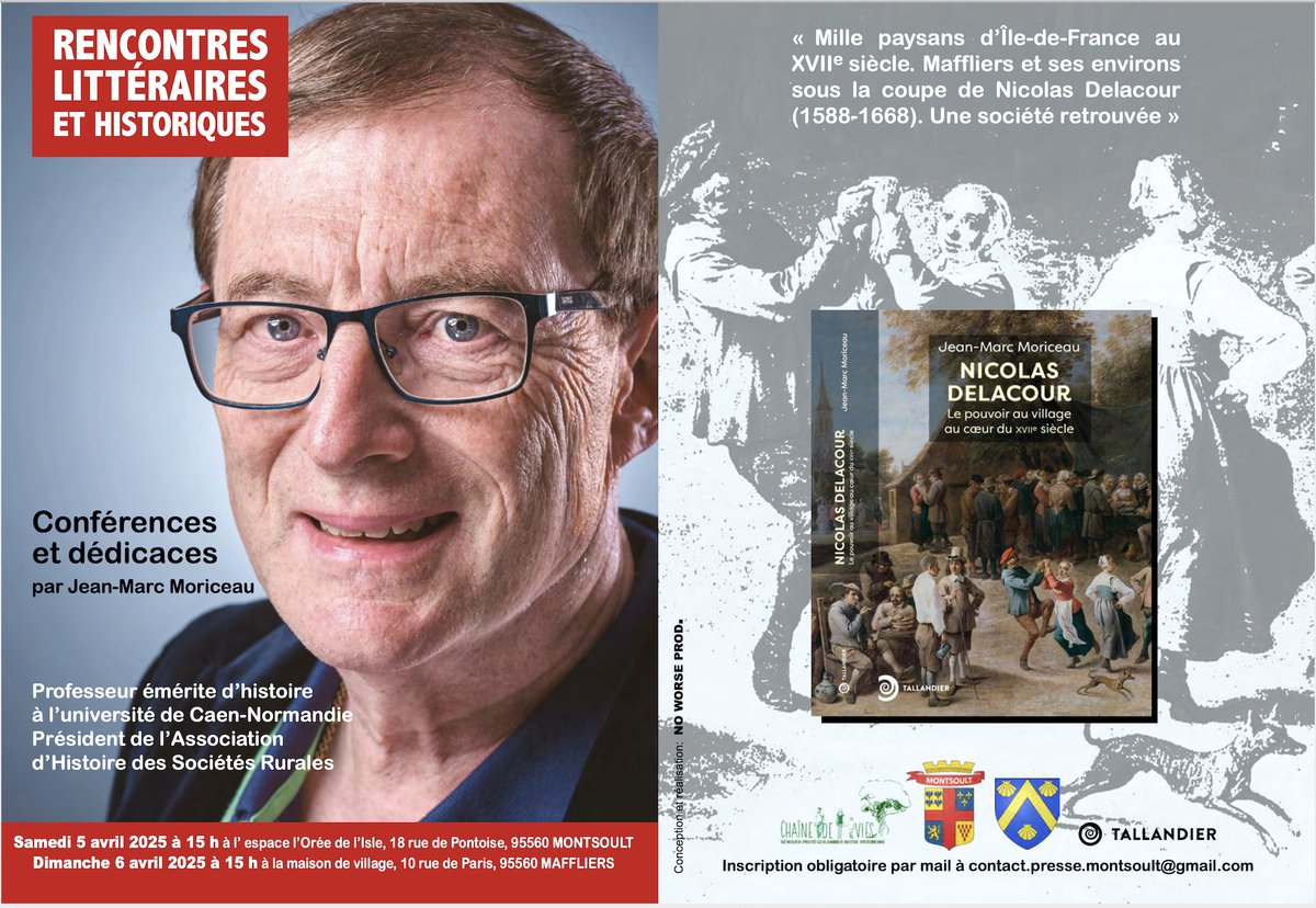 Je vous donne rendez-vous dans à peine un mois pour deux conférences de présentation de Nicolas Delacour ou le pouvoir au village à l’époque de Corneille et Molière. Derrière ce personnage nous retrouverons « Mille paysans au XVIIe siècle »!  Pensez à bien vous inscrire!