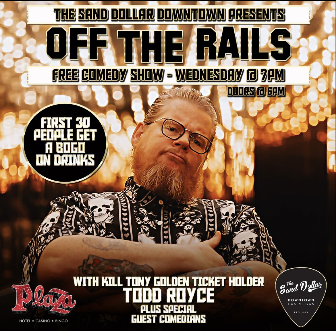 This Wednesday Night
4 Las Vegas Headliners, 1 FREE show!
Off The Rails w/ Todd Royce
At the Sand Dollar Downtown inside The Plaza on Fremont Street
Featuring: Jozalyn Sharp, Jimmy McMurrin and John Hilder.
Free Show &amp; Parking will be validated!