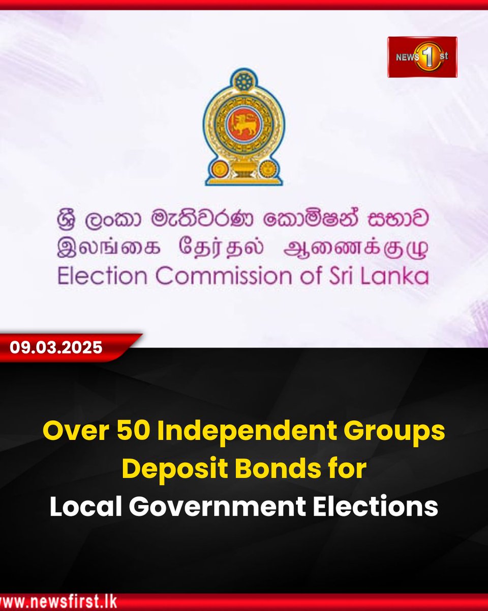 NewsfirstSL's tweet photo. Over 50 Independent Groups Deposit Bonds for Local Government Elections

Details:https://t.co/RvVNCcreoZ

#news #newsfirst #news1st #newsupdate #srilanka #lanka #newsfirstEnglish #electioncommission #localgovernmentelection https://t.co/QjgY9dyLPG