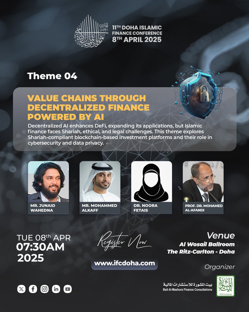 baitalmashura's tweet image. Join us at IFC Doha 2025! 🚀📈

The 4th theme: Value Chain Through AI-Based Decentralized Islamic Finance – exploring how AI and blockchain revolutionize Shariah-compliant finance, enhancing efficiency, security, and value creation in Islamic financial ecosystems.

🎙 Speakers:…