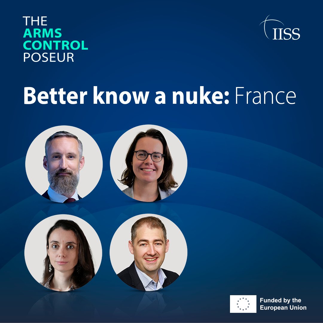 Survival: Global Politics and Strategy (@survivaleditors) on Twitter photo France’s nuclear strategy is more important than ever. Will France remain fully independent in its nuclear policy? This week, host <a href="/alexbollfrass/">Alex Bollfrass</a> is joined by <a href="/HFayet/">Héloïse Fayet</a>, Emmanuelle Maitre and <a href="/liviuhorovitz/">Liviu Horovitz</a>.
🎧 Listen now: go.iiss.org/41qAxoi France’s nuclear strategy is more important than ever. Will France remain fully independent in its nuclear policy? This week, host <a href="/alexbollfrass/">Alex Bollfrass</a> is joined by <a href="/HFayet/">Héloïse Fayet</a>, Emmanuelle Maitre and <a href="/liviuhorovitz/">Liviu Horovitz</a>.
🎧 Listen now: go.iiss.org/41qAxoi