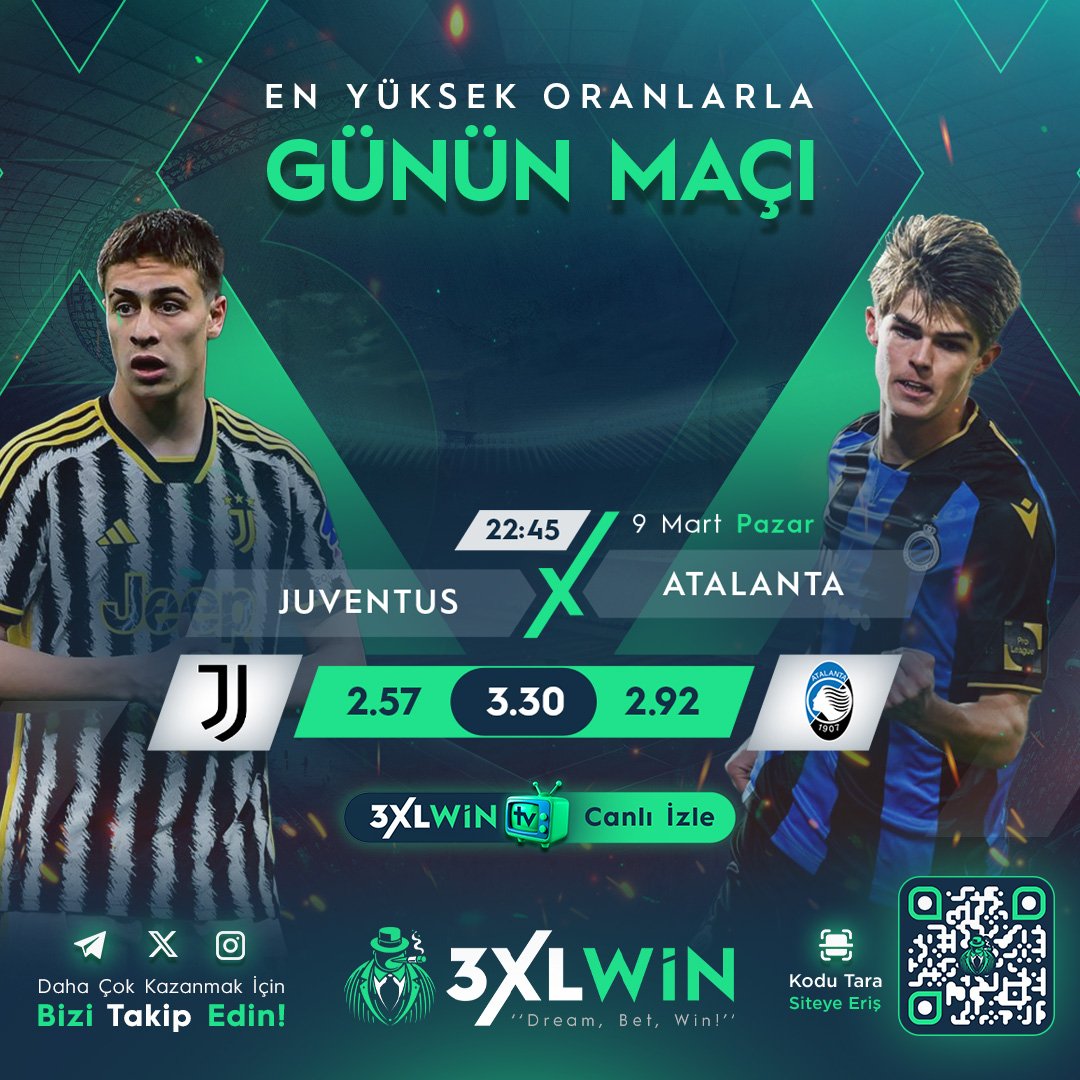 💯 #3XLWIN ile JUVENTUS - ATALANTA  Maçına En Yüksek Oranlar İle Bahis Yap,Kazanan Sen Ol!

🎁%200 Spor Hoşgeldin Bonusu!

🎁%30 Spor Yatırım Bonusu!

🎁%20 Spor Kayıp Bonusu!

💵 AVANTAJLAR 3XLWİN'DE!

💢GÜNCEL GİRİŞ (shoort.in/3xlwin)

#3XLWİN #Casino #freespin