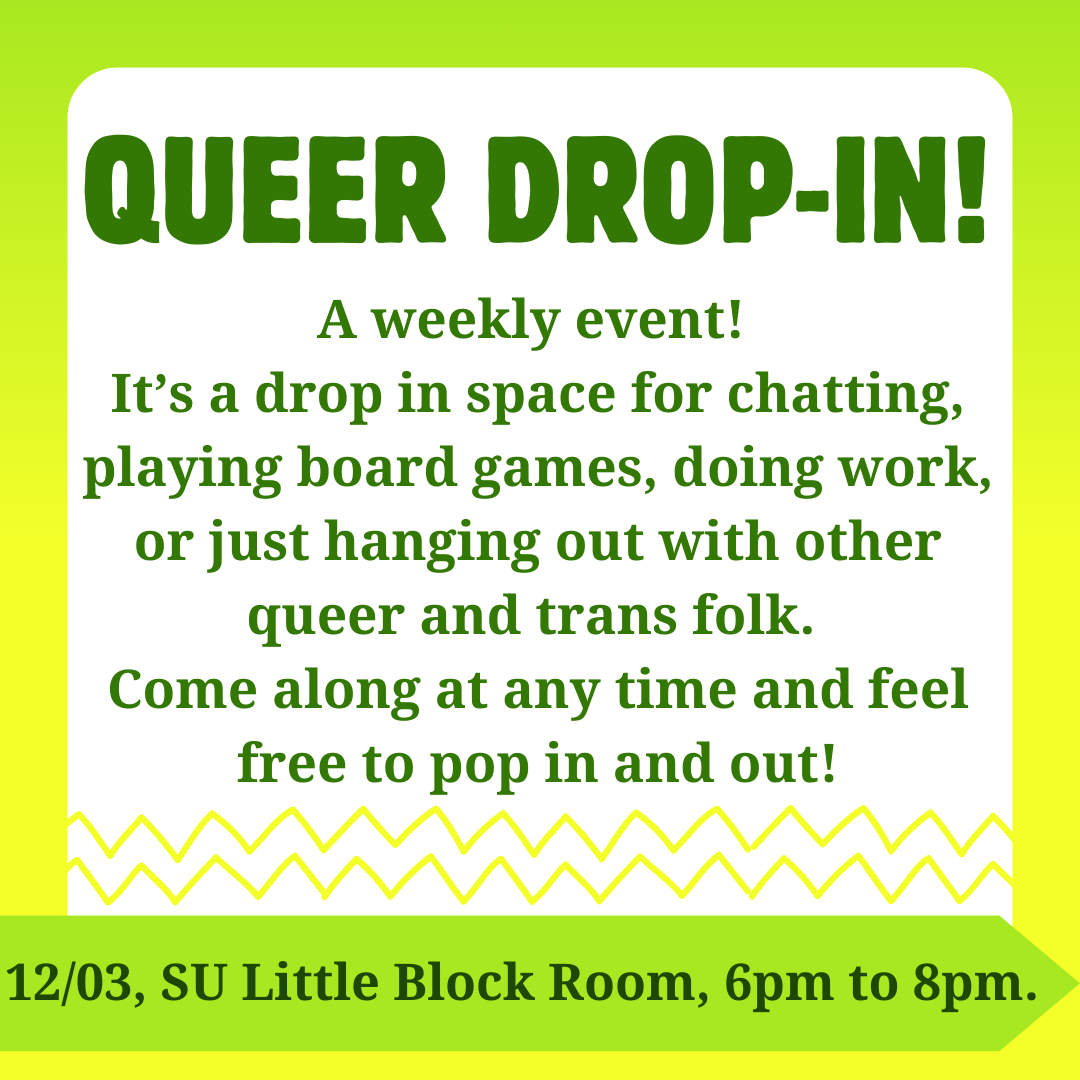 qubpridesoc's tweet photo. Our next drop-in is in the Little Block Room again. It's the same date and time as our book club, so you'll have to choose (choose book club) https://t.co/oan93MiyAn
