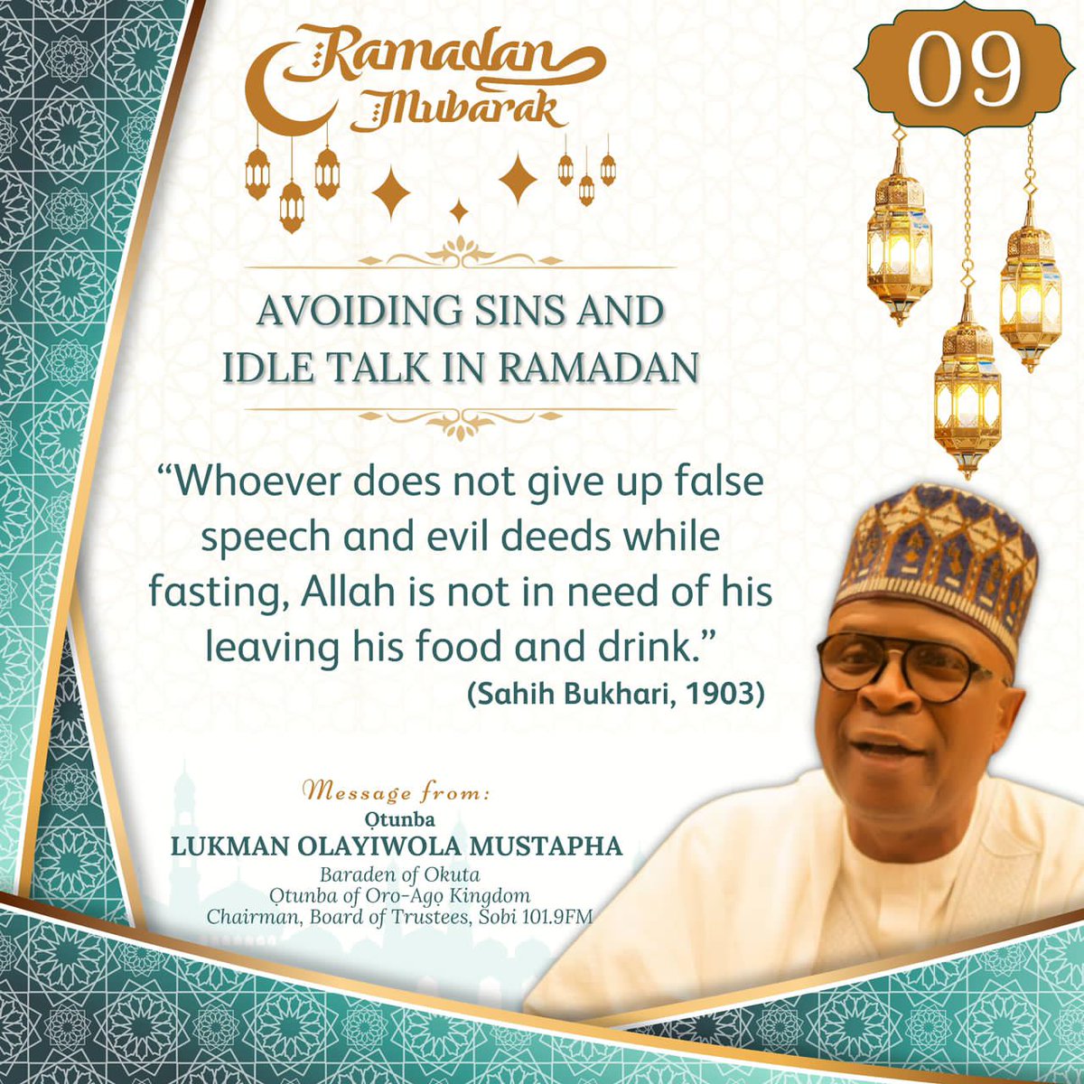 LukmanMustapha_'s tweet photo. "Whoever does not give up false speech and evil deeds while fasting, Allah is not in need of his  leaving his food and drink." (Sahih Bukhari, 1903).

#RamadanMubarak #ramadan09 #LOM #Rebirth #Kwara https://t.co/qPFmZyKys9