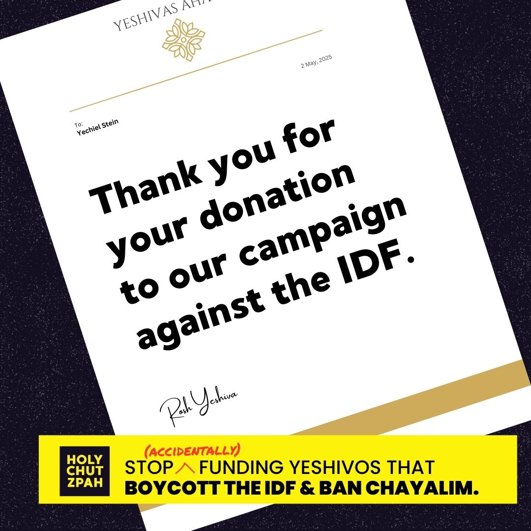 Don't donate to institutions that believe in only part of the Torah.
#yeshivasagainstidf #holychutzpah #checkbeforeyougive
