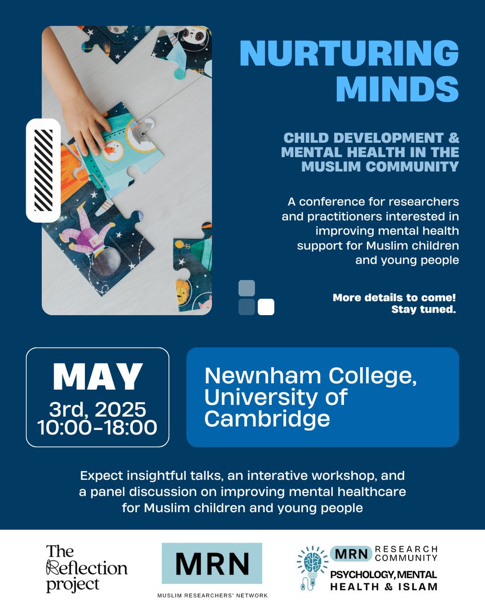 MusResearchersN's tweet image. 📢 Nurturing Minds Conference
Improving Mental Healthcare for Muslim Children &amp;amp; Young People

📅 Sat, 3 May 2025 | 10am–6pm
📍 Cambridge, UK
Join researchers &amp;amp; practitioners exploring faith-sensitive mental health support.

🎟️ buytickets.at/muslimresearch…