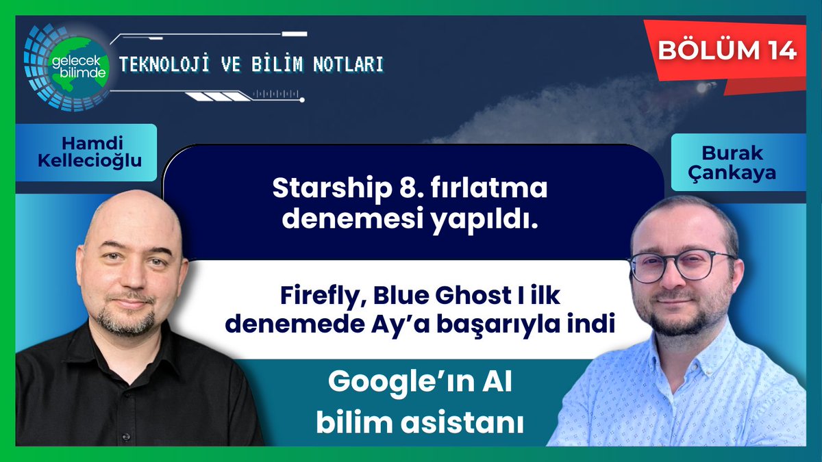 📢Hamdi Kellecioğlu ve Burak Çankaya ayın bilim ve teknoloji haberlerini Teknoloji ve Bilim Notları serimizde yorumluyorlar.

🕘Bu akşam saat 21.00'daki "SpaceX 3 Yıl İçinde Mars’a Optimus Robotlarını Gönderebilir" adlı yayınımıza herkesi bekliyoruz.

🔗youtube.com/live/pb8E3uXms…