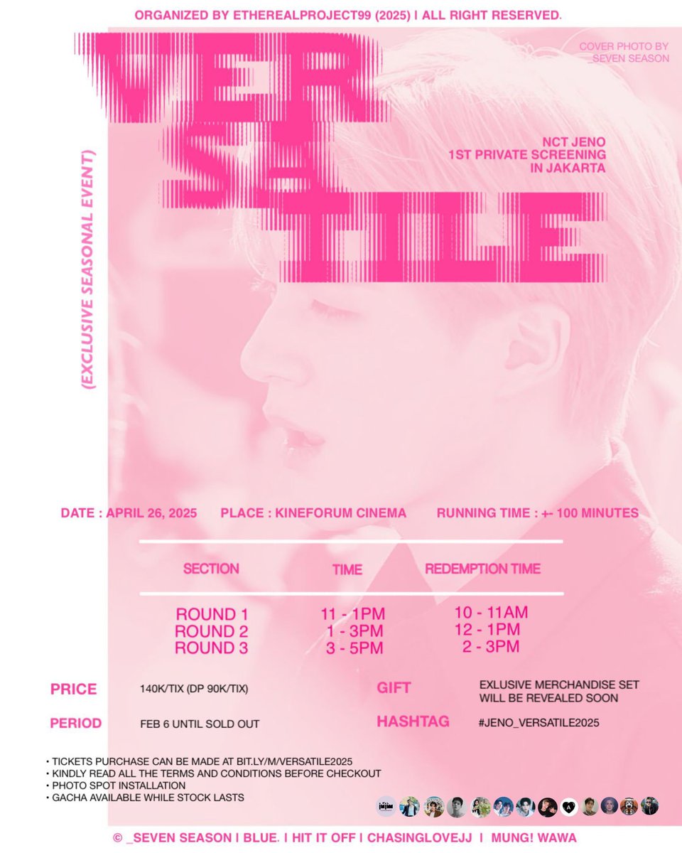 📺
—
𝗩 𝗘 𝗥 𝗦 𝗔 𝗧 𝗜 𝗟 𝗘

𝙽𝙲𝚃 #JENO 𝟷𝚜𝚝 𝙿𝚁𝙸𝚅𝙰𝚃𝙴 𝚂𝙲𝚁𝙴𝙴𝙽𝙸𝙽𝙶 
IN JAKARTA 

ON APRIL 26, 2025

> RSVP : bit.ly/m/VERSATILE2025

© <a href="/_sevenseason/">𝙨𝙨𝙨𝙨𝙨𝙨𝙨𝙚𝙖𝙨𝙤𝙣</a> | <a href="/BLUE_JN423/">𝐛𝐥𝐮𝐞.</a> | <a href="/hititoff_JJ/">hit it off</a> | @jeannn11 | <a href="/MUNG_WAWA/">MUNG! WAWA.</a> 

ORGANIZED BY <a href="/etherealprojct/">etherealproject99</a>

#JENO_VERSATILE2025