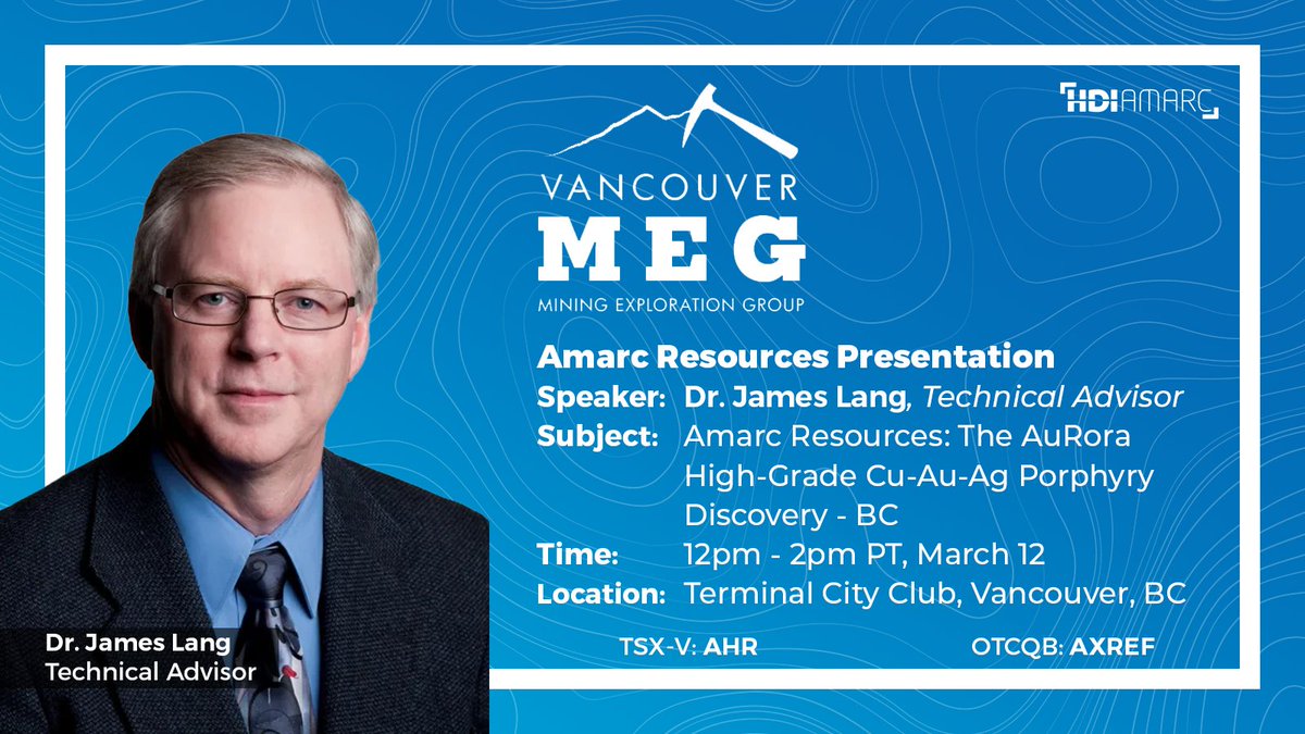 HDI_Amarc's tweet image. Dr. James Lang, Amarc $AHR.V $AXREF Technical Advisor, is excited to present at The Vancouver MEG&apos;s final luncheon of 2025, &quot; Amarc Resources: The AuRora High-Grade Cu-Au-Ag Porphyry Discovery - Joy District BC&quot;. Don&apos;t miss this opportunity to mix and mingle with the Amarc team…