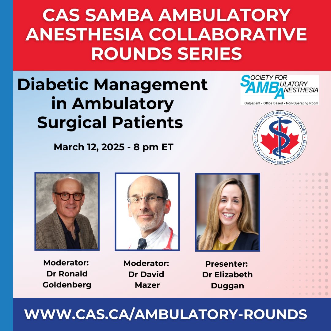 Canadian Anesthesiologists' Society (@casupdate) on Twitter photo Reminder! Join us this Wednesday for the next CAS <a href="/sambahq/">Society for Ambulatory Anesthesia (SAMBA)</a> Round!
Diabetic Management in Ambulatory Surgical Patients
Hear from the authors of the latest 🇨🇦 & 🇺🇸 guidelines on perioperative glucose management.
📅 March 12, 2024
🔗 Register: cas.ca/ambulatory-rou… Reminder! Join us this Wednesday for the next CAS <a href="/sambahq/">Society for Ambulatory Anesthesia (SAMBA)</a> Round!
Diabetic Management in Ambulatory Surgical Patients
Hear from the authors of the latest 🇨🇦 & 🇺🇸 guidelines on perioperative glucose management.
📅 March 12, 2024
🔗 Register: cas.ca/ambulatory-rou…