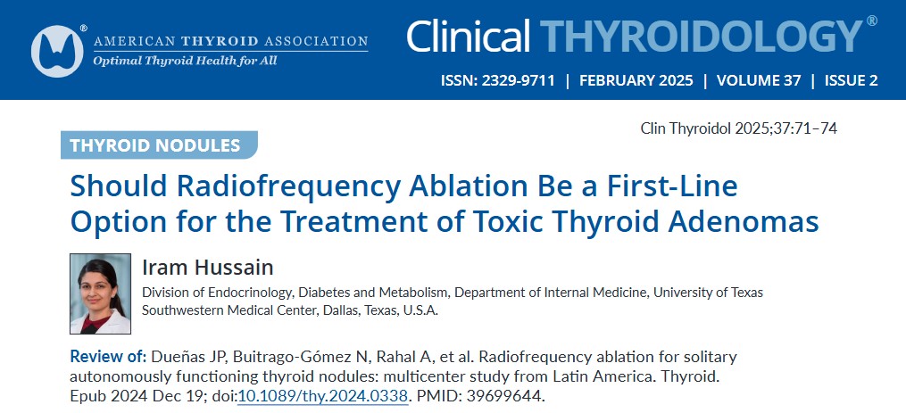 Clinical Thyroidology (@clinicalthyroid) on Twitter photo Another analysis of #RFA for toxic #thyroidnodule! Results shows it was effective to resolve #hyperthyroidism & reduce size. <a href="/DrIramHussain/">Iram Hussain</a> reviews the <a href="/thyroidjournal/">Thyroid Journal</a> paper.
ow.ly/HmqL50V5zrr
#AFTN #medtwitter #radiofrequencyablation #endotwitter #thyroid <a href="/NASITablate/">NASIT</a> Another analysis of #RFA for toxic #thyroidnodule! Results shows it was effective to resolve #hyperthyroidism & reduce size. <a href="/DrIramHussain/">Iram Hussain</a> reviews the <a href="/thyroidjournal/">Thyroid Journal</a> paper.
ow.ly/HmqL50V5zrr
#AFTN #medtwitter #radiofrequencyablation #endotwitter #thyroid <a href="/NASITablate/">NASIT</a>