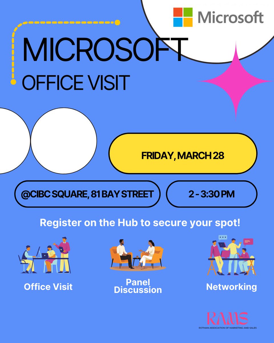 Rotman_RAMS's tweet image. Join RAMS for an Exclusive Office Visit at Microsoft!🌟

📍 Location: CIBC Square, 81 Bay St., Toronto
📅 Date: Friday, March 28
⏰ Time: 2:00 – 3:30 PM

*This event is exclusively for second-year full-time MBA and MEMBA students.

Register now on the HUB!