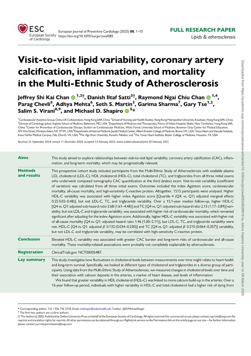 Danish Iltaf Satti, MBBS (@satti_di) on Twitter photo 🔥Excited to share our study in <a href="/ESC_Journals/">European Society of Cardiology Journals</a> #EJPC about lipid variability, CAC, inflammation, and mortality in the MESA study!
Pleasure working with ⭐ co-lead <a href="/JeffreyChansky/">Jeffrey Chan, MBChB MPH FESC</a>
under the amazing mentorship of <a href="/DrMichaelShapir/">Michael D. Shapiro</a>
Link: doi.org/10.1093/eurjpc… 🔥Excited to share our study in <a href="/ESC_Journals/">European Society of Cardiology Journals</a> #EJPC about lipid variability, CAC, inflammation, and mortality in the MESA study!
Pleasure working with ⭐ co-lead <a href="/JeffreyChansky/">Jeffrey Chan, MBChB MPH FESC</a>
under the amazing mentorship of <a href="/DrMichaelShapir/">Michael D. Shapiro</a>
Link: doi.org/10.1093/eurjpc…
