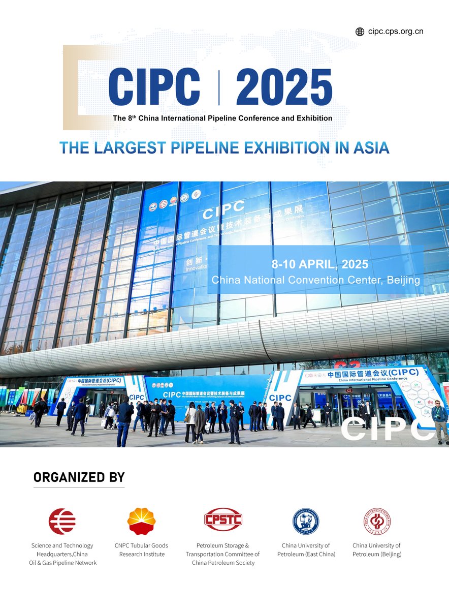 🚨 2025 China International Pipeline Conference &amp; Exhibition (CIPC)
📅 Date: April 8-10, 2025
📍 Location: Beijing, China
CIPC is a global event on oil, gas, LNG, low-carbon tech, and pipeline operations, with 500+ companies and 30,000+ experts.
📧 [marketing08@cps.org.cn]