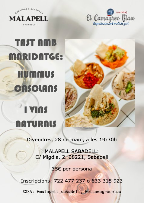 elcamagrocblau's tweet image. Atenció #Sabadell i rodalies!
El 28/3, portarem al #Malapell un bon ventall d’#hummus casolans originals, des d’entrants fins a postres, amb opcions per sucar o untar. Ho maridarem amb la selecció de vins naturals que ens prepararà la Núria.

Esteu preparats per l’experiència?