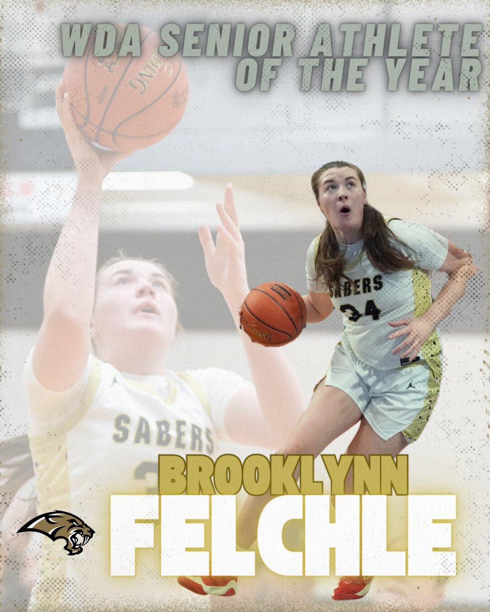 🏀 WDA Powerade Senior Athlete of the Year 🏀

Congratulations to Brooklynn Felchle on being selected for the WDA Senior Athlete of the Year which is voted on by the WDA coaches. We are so proud of your hard work and leadership. 

#SaberPride #CreatingOurLegacy