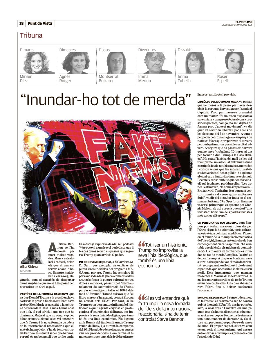 Trump no improvisa la seva línia ideològica, que també és una línia econòmica. Ho explico a la tribuna de demà dilluns, 'Inundar-ho tot de merda'; sobre Bannon i el moll de l'os del trumpisme: fer del món un lloc hostil ple de gent espantada que necessita i idolatra el seu xèrif.