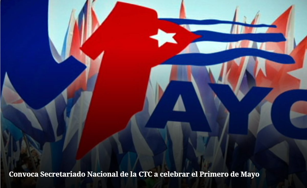 Carlos_GRguez's tweet photo. La Central de Trabajadores de Cuba (@CubaCentral) ha convocado a celebrar el Primero de Mayo en toda #Cuba 🇨🇺 bajo el lema "Por Cuba juntos creamos". https://t.co/JtLiPNmJvV