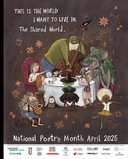 The 2025 National Poetry Month poster: poets.org/national-poetr… Poem by Naomi Shihab Nye | Art by Christy Mandin