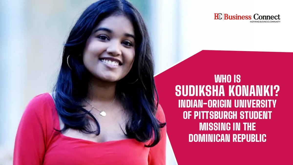 BusinessConne16's tweet image. Who is Sudiksha Konanki? Indian-Origin University of Pittsburgh Student Missing in the Dominican Republic.

Read more:
businessconnectindia.in/who-is-sudiksh…

#sudikshakonanki #missingstudent #dominicanrepublic #indianorigin #universityofpittsburgh #safereturn #prayforsudiksha #missingperson
