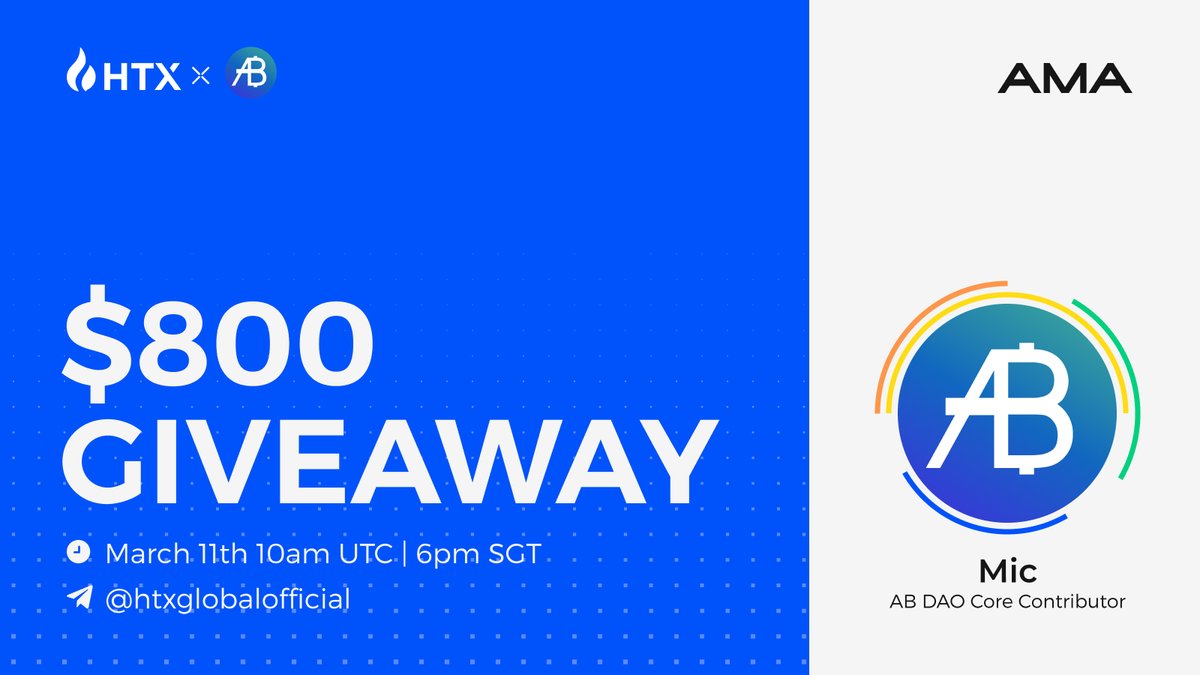 HTXCommunity's tweet photo. #HTX x $AB Telegram AMA
Win $800 🎁

✅ Follow @HTXCommunity @ABDAO_Global 
🔁 RT+ tag 3
📍 Venue: https://t.co/mWD3TIW6f6
🔔 Tag your friends in the AMA topic chat: https://t.co/jb4VlJdhgh

Join Now: https://t.co/tZRJo1hR2n https://t.co/Thw3t9l9hM