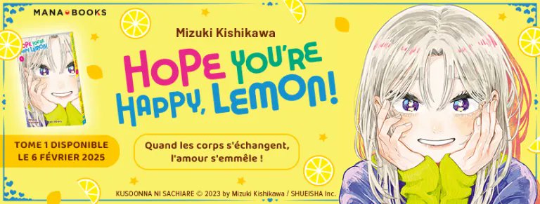 GohanBlog's tweet photo. 🆕Découvrez l'avis de @Stommy_cop sur le tome 1 du manga Hope You’re Happy, Lemon ! dispo chez Mana Books 🍋
👉 https://t.co/HFJhbfxRPh https://t.co/o7LaUFSvqj