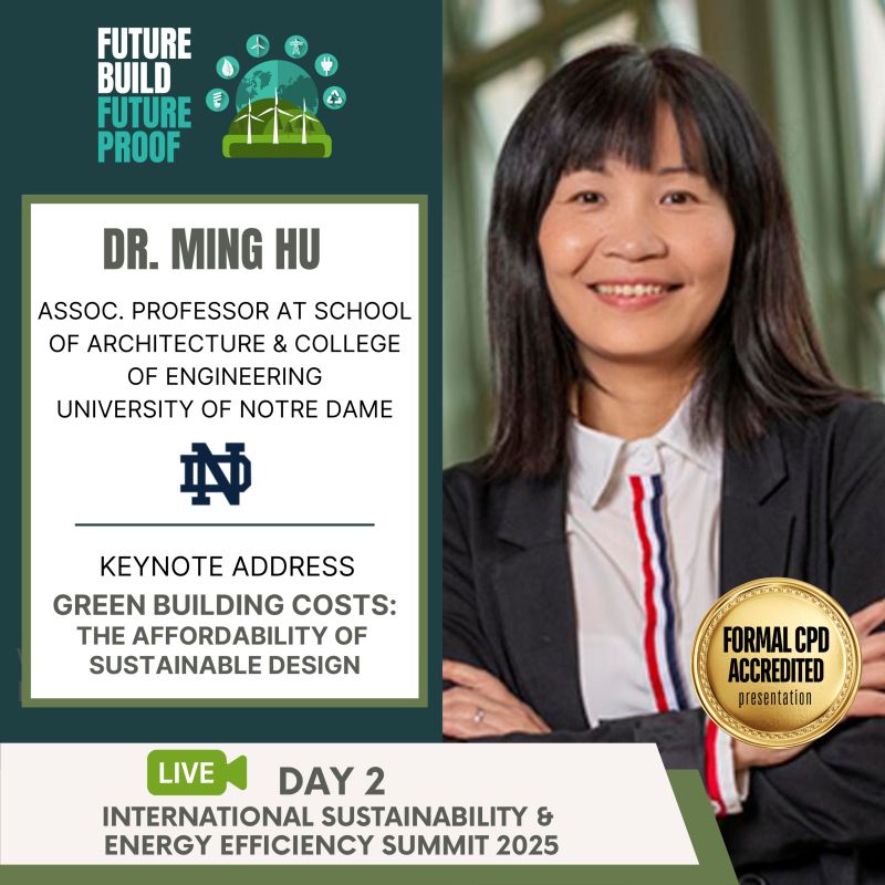 The BDAA is thrilled to have Dr. Ming Hu, Associate Professor at the School of Architecture &amp; College of Engineering at the University of Notre Dame, USA, as a speaker at the International Sustainability and Energy Efficiency Summit.
Learn more at …nabilityandenergyefficiencysummit.com